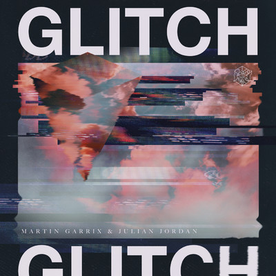 シングル/Glitch/Julian Jordan