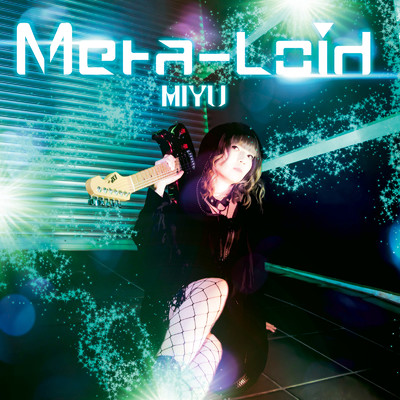 アルバム/Meta-Loid/MIYU