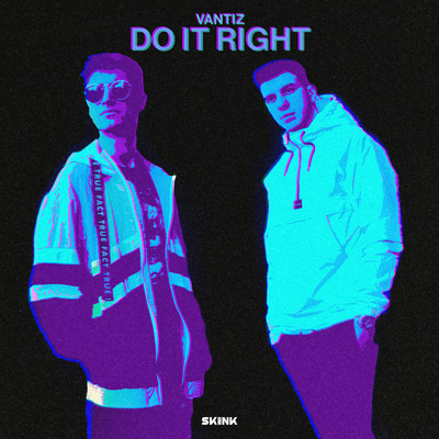 Do It Right/Vantiz