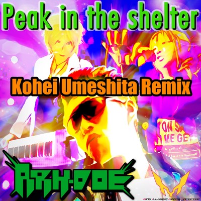 シングル/Peak in the shelter (Kohei Umeshita Remix)/ARK-DOE