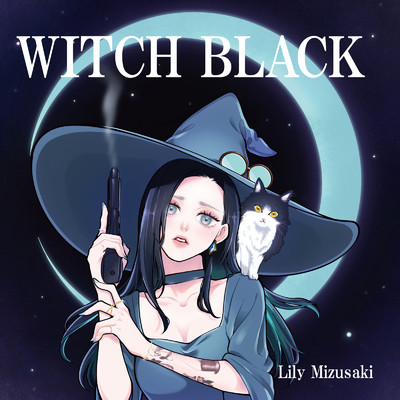 WITCH BLACK/Lily Mizusaki