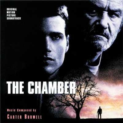 アルバム/The Chamber (Original Motion Picture Soundtrack)/カーター・バーウエル
