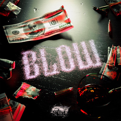 Blow (Explicit)/100 Blaze