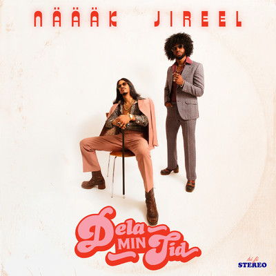 Dela Min Tid (Explicit) (featuring Jireel)/Naaak