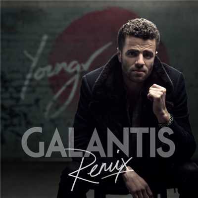 Out Of My System (Explicit) (Galantis Remix)/Youngr