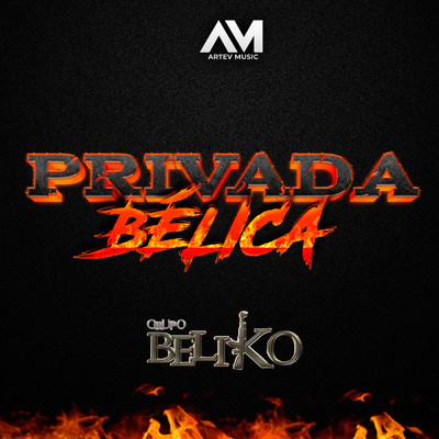 アルバム/Privada Belica/Grupo Beliko