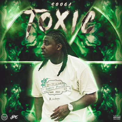 Toxic (Explicit)/Rooga
