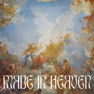 シングル/Made in Heaven/Michael Augustine