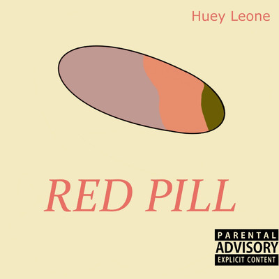 シングル/Red Pill/Huey Leone