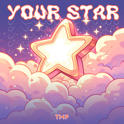 シングル/Your Star/TMP