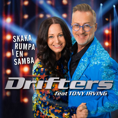 Skaka rumpa i en samba (feat. Tony Irving)/The Drifters