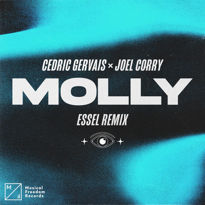 シングル/MOLLY (ESSEL Remix)/Cedric Gervais & Joel Corry