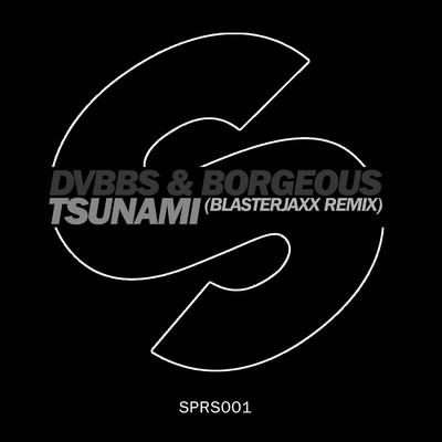 シングル/Tsunami (Blasterjaxx Remix)/DVBBS & Borgeous