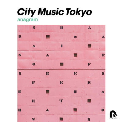 CITY MUSIC TOKYO anagram/Various Artists