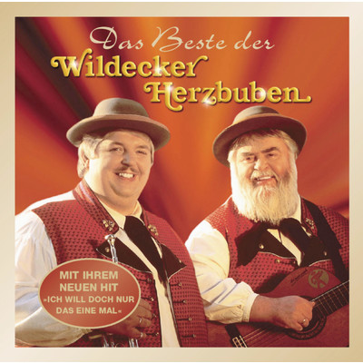 アルバム/Das Beste der Wildecker Herzbuben/Die Wildecker Herzbuben