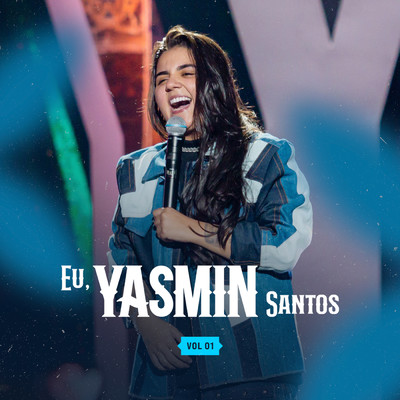 アルバム/Eu, Yasmin Santos - Vol 01/Yasmin Santos