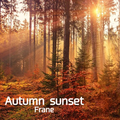 Autumn sunset/Frane