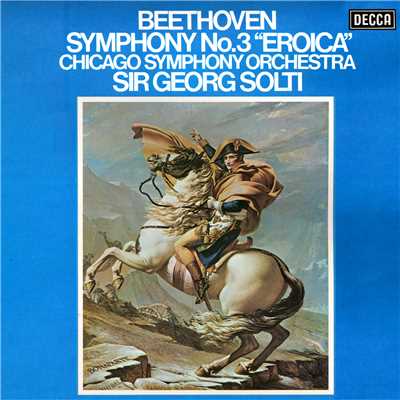 アルバム/Beethoven: Symphony No. 3 ”Eroica”/サー・ゲオルグ・ショルティ／シカゴ交響楽団