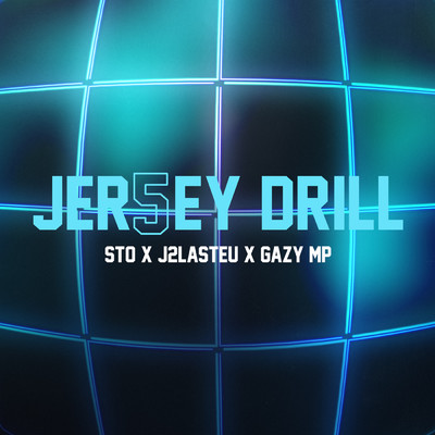 シングル/Jersey Drill #5 (Explicit)/Sto／J2LASTEU／GAZY MP