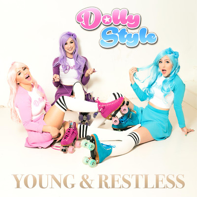 アルバム/Young & Restless/Dolly Style