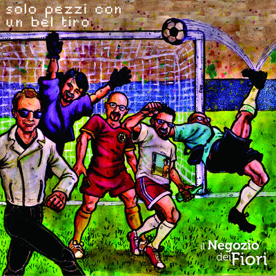 アルバム/Solo Pezzi Con Un Bel Tiro/Il Negozio Dei Fiori