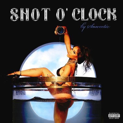 SHOT O' CLOCK/Saweetie