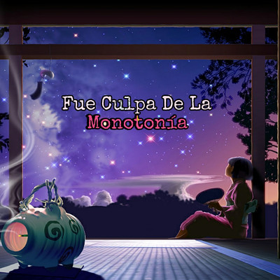 シングル/Fue Culpa De La Monotonia/Claps Music