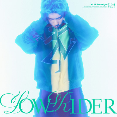 シングル/Low Rider/YLN Foreign