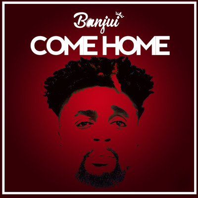 シングル/Come Home/Banjui