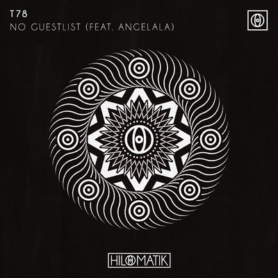 シングル/No Guestlist (feat. Angelala)/T78