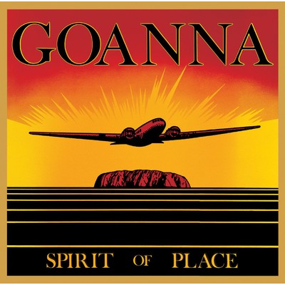 Spirit Of Place (Remastered Version)/Goanna
