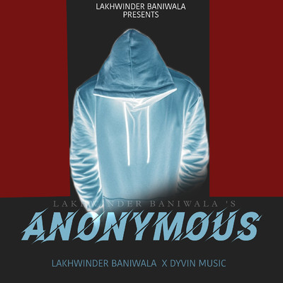 Anonymous/Lakhwinder Baniwala