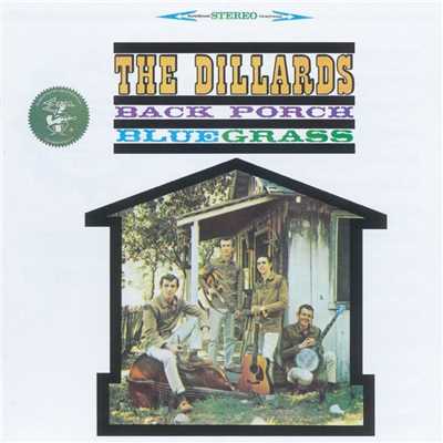 アルバム/Back Porch Bluegrass/The Dillards