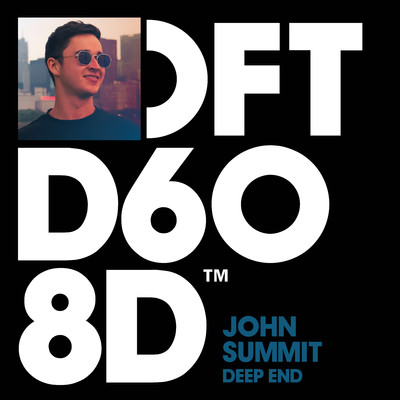 シングル/Deep End (Extended Mix)/John Summit