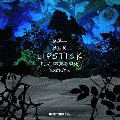 シングル/Lipstick (feat. Robbie Rise) [GUZ Extended Remix]/BLR
