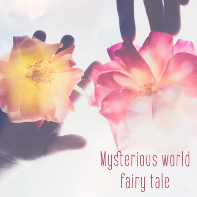 シングル/Mysterious world fairy tale/G-axis sound music