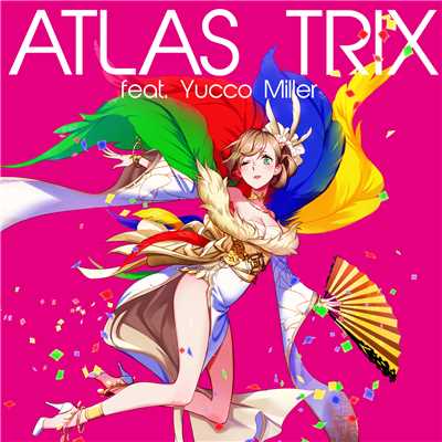 アルバム/ATLAS feat. ユッコ・ミラー(Aerophone)/Trix