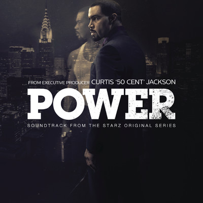 Power (Soundtrack from the Starz Original Series) (Explicit)/Various Artists