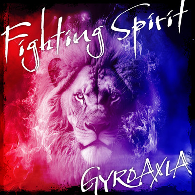 シングル/Fighting Spirit/GYROAXIA
