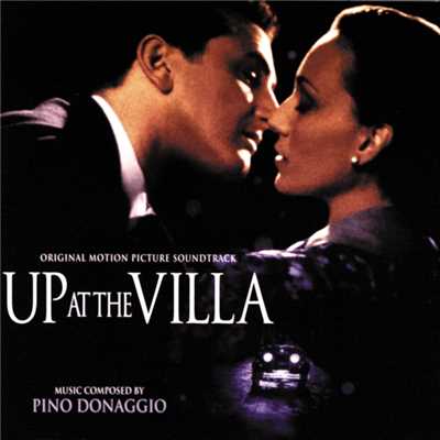 アルバム/Up At The Villa (Original Motion Picture Soundtrack)/ピノ・ドナッジョ