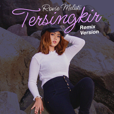 Tersingkir (Remix)/Rovie Melati