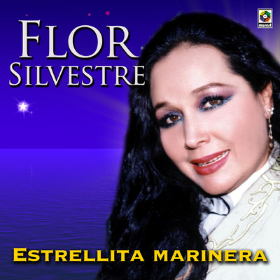 アルバム/Estrellita Marinera/Flor Silvestre
