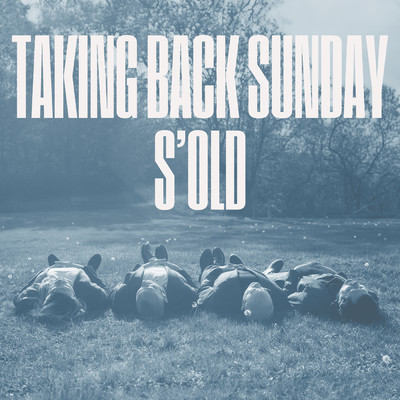 シングル/S'old (Springloaded Remix)/Taking Back Sunday