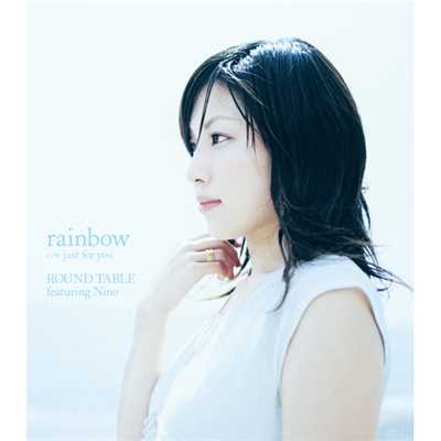 アルバム/「ARIA The ANIMATION」エンディングテーマ Rainbow/ROUND TABLE featuring Nino