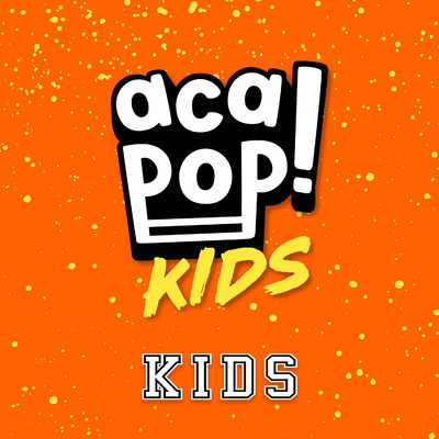 シングル/Kids/Acapop！ KIDS