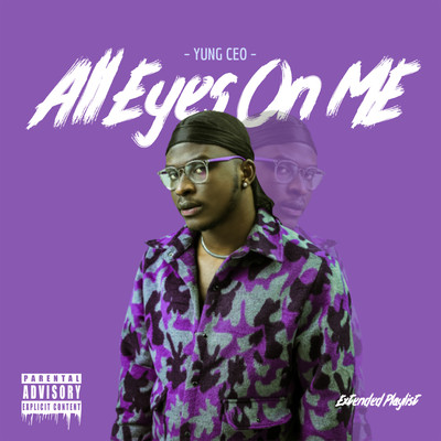 All Eyes On Me/YungCeo