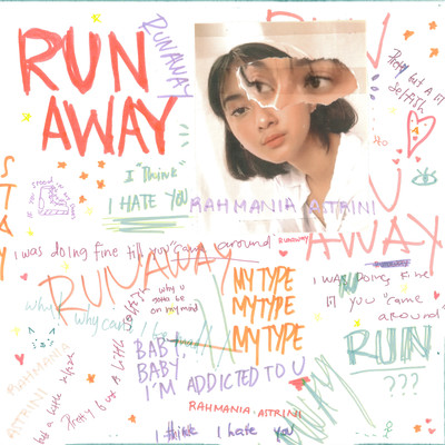 Runaway/Rahmania Astrini