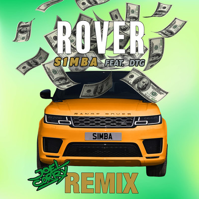 Rover (feat. DTG) [Joel Corry Remix]/S1mba