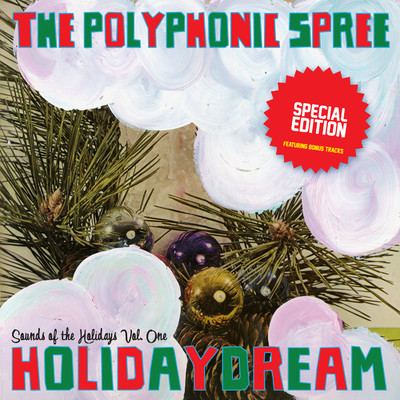 アルバム/Holidaydream/The Polyphonic Spree