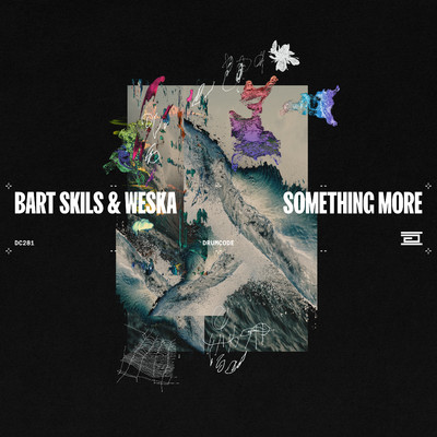 Something More (Extended Mixes)/Bart Skils, Weska